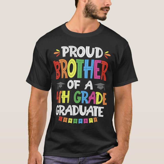 stolt broder av fjärde Klass-klassen Grad Studente T Shirt (Framsida)