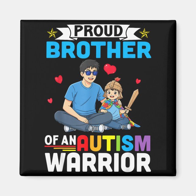 Stolt bror autism medvetenhet krigare stöd för magnet (Framsidan)