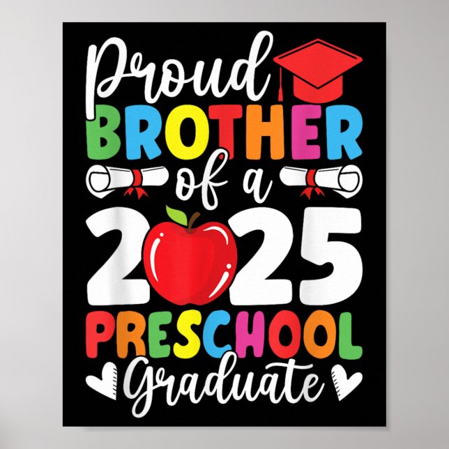 Stolt Bror Cl Av 2025 Förskoleutexaminerad Examen Poster (Framsidan)