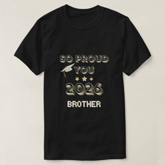 Stolt bror Klass 2026 Examen T-shirt (Design framsida)