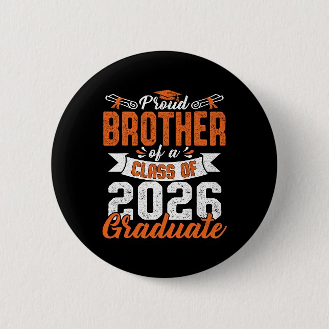 Stolt bror till en Cl-examinerad 2026 Utbildningse Knapp (Framsida)
