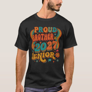 Stolt bror till en senior 2027. t shirt