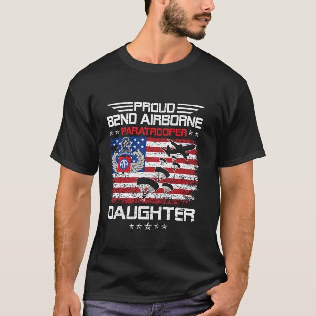 Stolt dotter till 82nd Airborne Division Fallskärm T Shirt (Framsida)