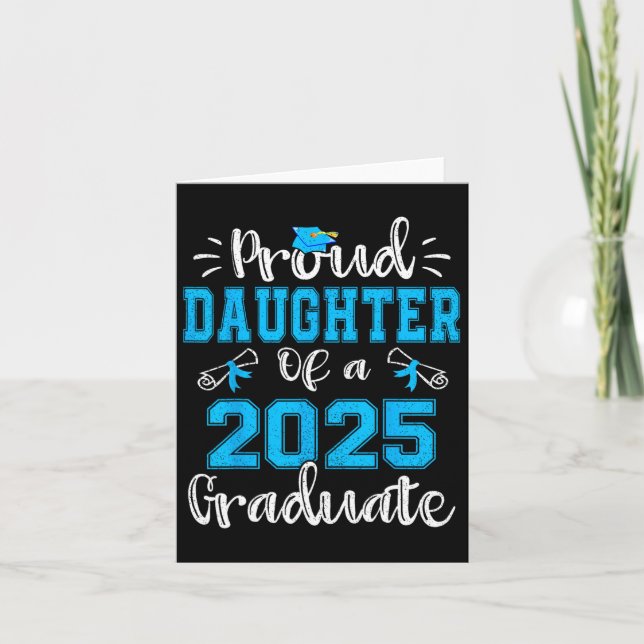 Stolt Dotter Till En 2025 Examen Klass Av 2025 Sen Kort (Framsida)