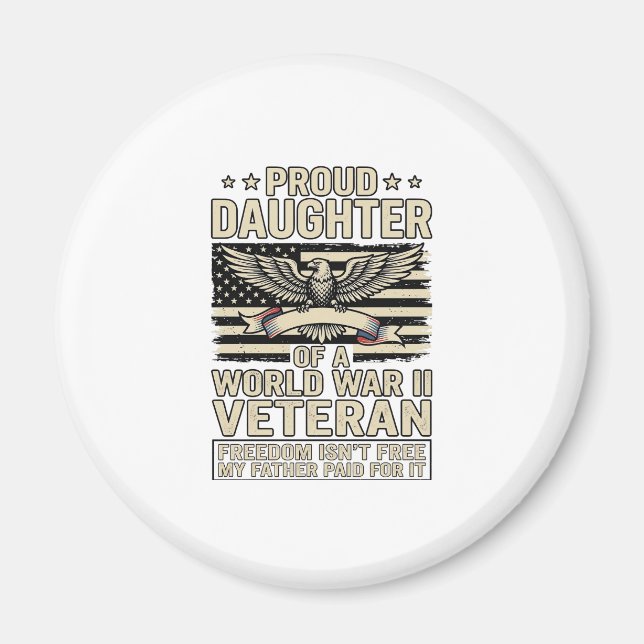 Stolt dotter till en andra världskrigets veteran t magnet (Framsidan)
