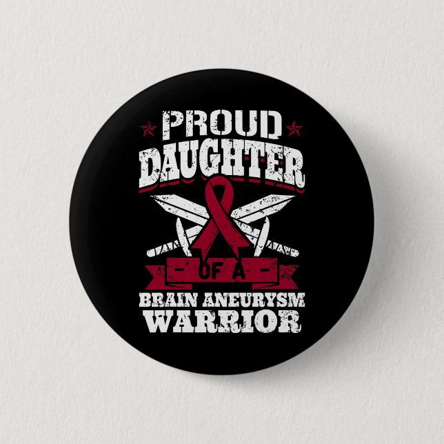 stolt dotter till en Brain Aneurysm Warrior Awaren Knapp (Framsida)