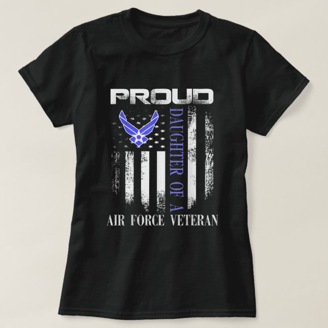 stolt dotter till en krigsveteran från Luft med Am T Shirt (Design framsida)