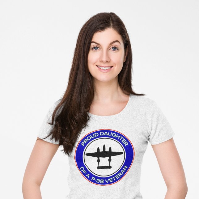 Stolt dotter till en P-38-veteran T Shirt (Skapare uppladdad)
