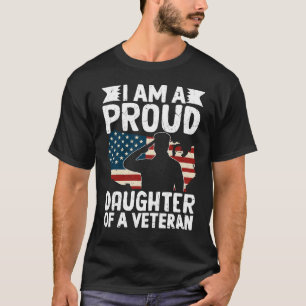 Stolt Dotter Till En Patriotisk Militär Pappa Vete T Shirt