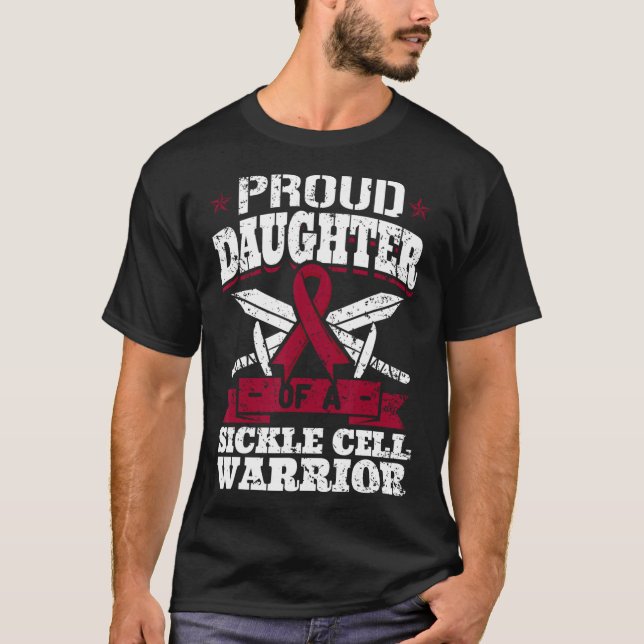stolt dotter till en sickle Cell Warrior Scd Aware T Shirt (Framsida)