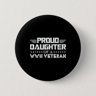 stolt dotter till en Ww2 Veteran Wwii-trötta Knapp