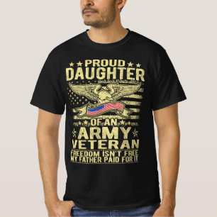 stolt dotter till krigsveteran - Frihet T Shirt