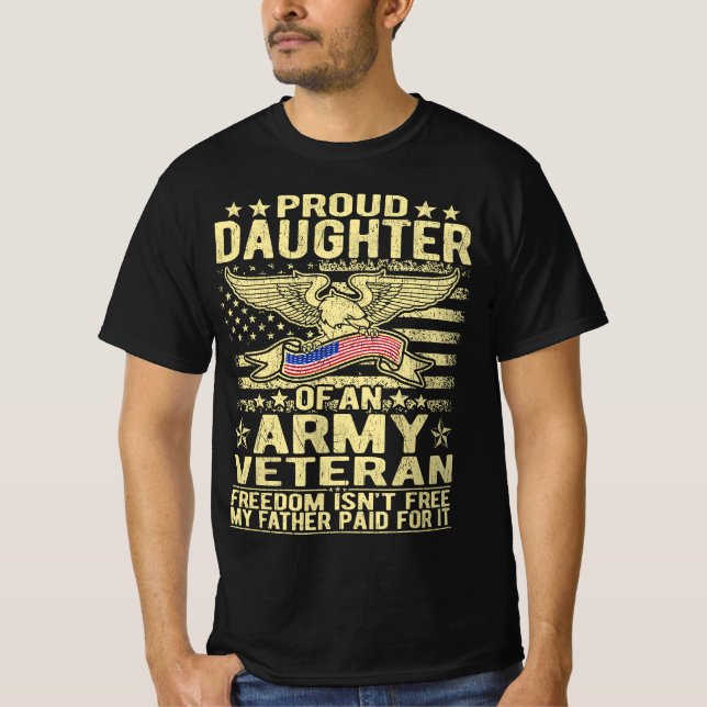 stolt dotter till krigsveteran - Frihet T Shirt (Framsida)