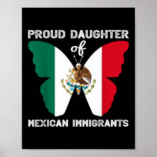 stolt dotter till mexikanska immigranter Latino An Poster