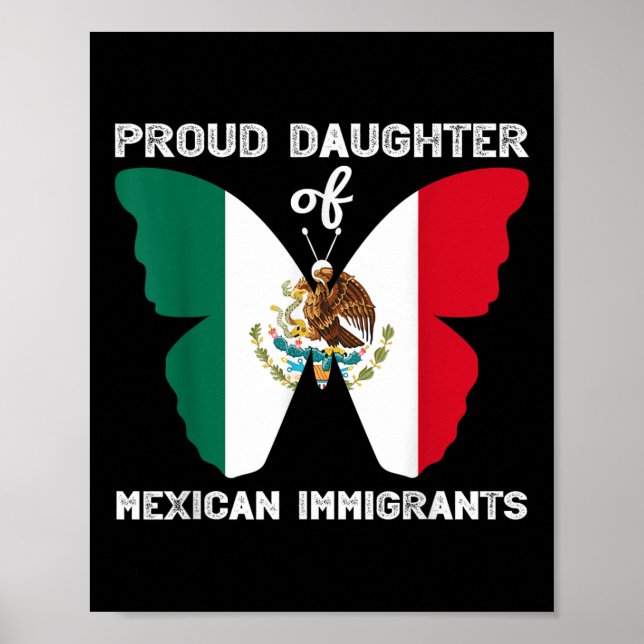 stolt dotter till mexikanska immigranter Latino An Poster (Framsidan)