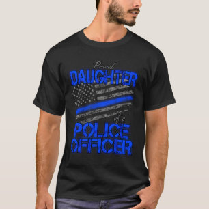 stolt dotter till polisman Tillsatta lagar H T Shirt