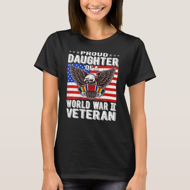 stolt dotter till Världskrig 2 Veteran 4 T Shirt (Framsida)