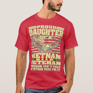 stolt dotter till Vietnam Veteran 2 T Shirt