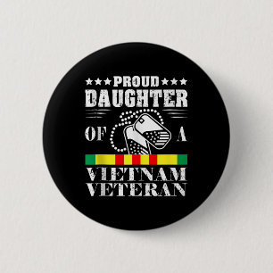 stolt dotter till Vietnams veteranska minnesdag Knapp