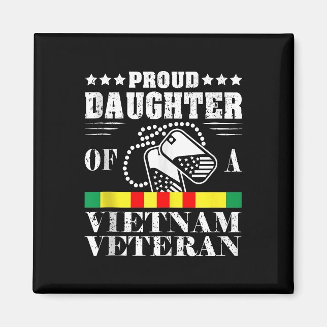 stolt dotter till Vietnams veteranska minnesdag Magnet (Framsidan)