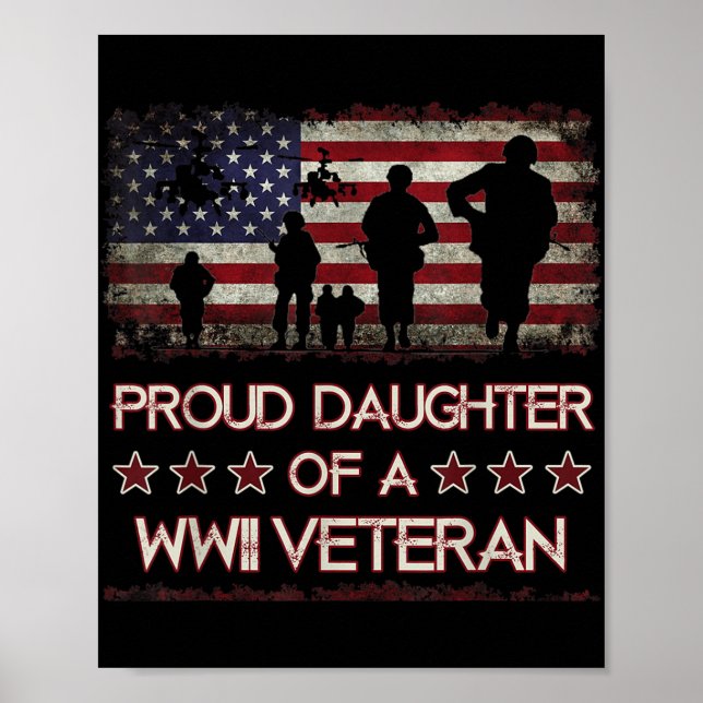 stolt dotter till Wwii Veteran S Världskrig 2 Vet Poster (Framsidan)
