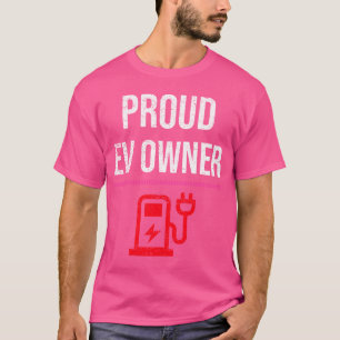 Stolt EV-ägare Elfordon EV Bil Batteri gif T Shirt