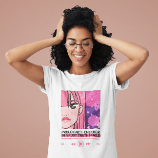 Stolt Fakta-Kontrollant i en Post-Sanning Värld An T Shirt
