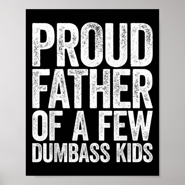stolt Far om en dub Kids Shirt Funny Far Poster (Framsidan)