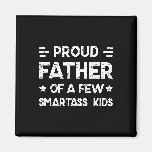 stolt Far om några smarta barn Far&# s Dag D Magnet (Framsidan)