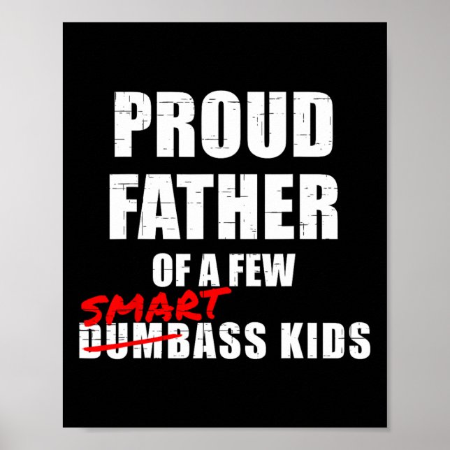 stolt Far på några smarta barn, inte dubbande barn Poster (Framsidan)