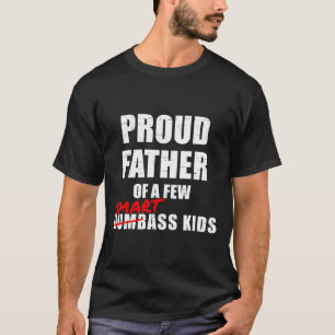 stolt Far på några smarta barn, inte dubbande barn T Shirt