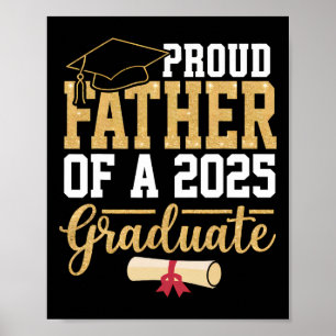 Stolt far till en 2025 års examen Senior Cl Of 202 Poster