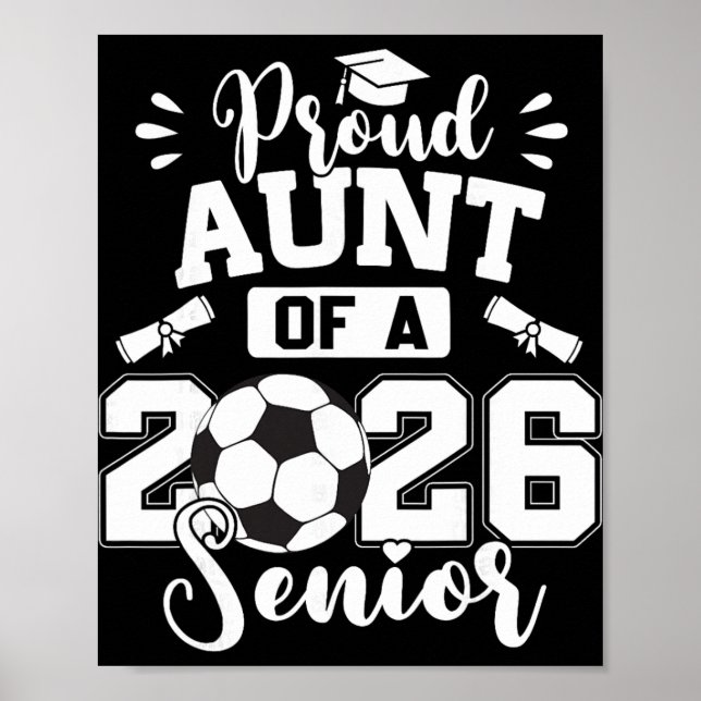 Stolt Faster Till En 2026 Senior Fotboll Ll Examen Poster (Framsidan)