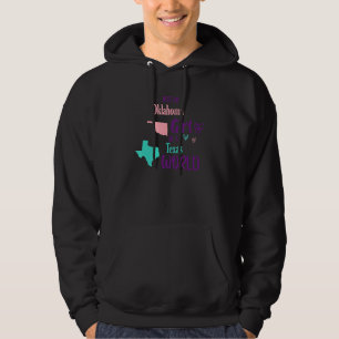 Stolt flicka Bara en Oklahoma-flicka i en Texas-vä Hoodie