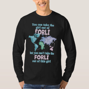 Stolt flicka från Forlì  Flytt från Forlì T Shirt