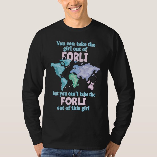 Stolt flicka från Forlì  Flytt från Forlì T Shirt (Framsida)