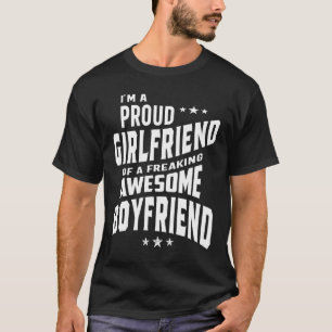 stolt flickvän till en vän av Freaking Fantastisk T Shirt
