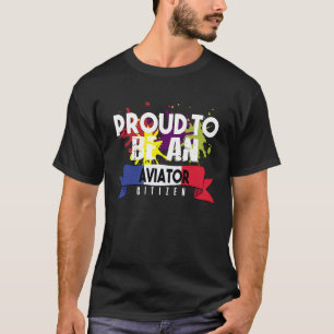 Stolt flygare medborgare Yrke karriär arbetare arb T Shirt