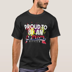 Stolt flygare medborgare Yrke karriär arbetare arb T Shirt