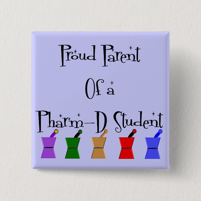 Stolt förälder av en PharmD (apotekstudent) gåvor Knapp (Framsida)