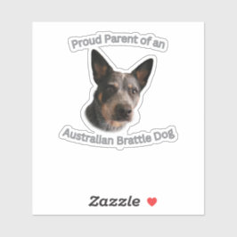 Stolt förälder till australisk Brattle-hund Klistermärken