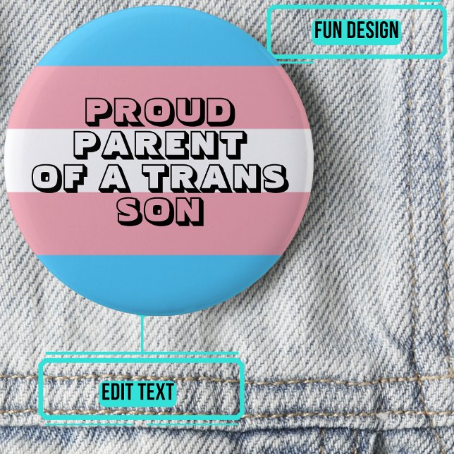 stolt förälder till en Trans Son Knapp (Please enjoy our LGBTQ+ ally products)