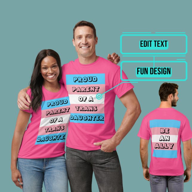 stolt förälder till en transdotter t shirt (Please enjoy our LGBTQ+ ally products)