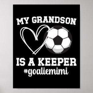 Stolt fotbollsmålvakt Mimi av en fotbollsmålvakt M Poster