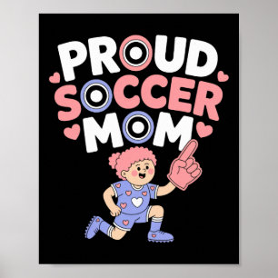 Stolt fotbollsmamma Glädjefull supporter Stöd för Poster