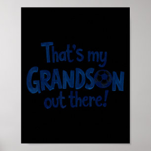 Stolt fotbollsmormor farfar det är min sonson Ou Poster