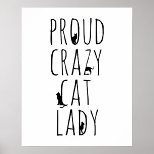 Stolt galen kattdam poster