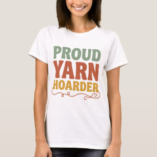 Stolt Garn Samlare Rolig Stickning T Shirt