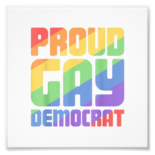 Stolt gay demokrat rolig LGBT Fototryck (Framsidan)