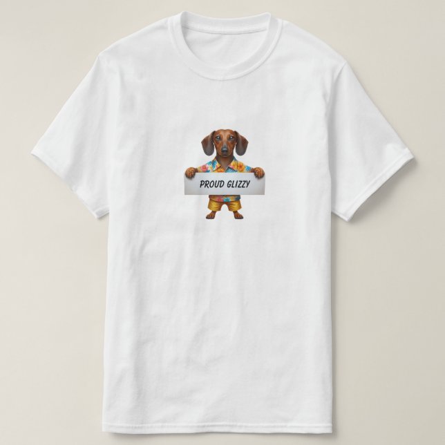 Stolt Glizzy  T Shirt (Design framsida)
